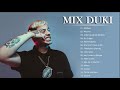Duki  _ Mix Duki 2021 _ Mejores canciones de Duki 2021 _ ( 1 hora 2021 )