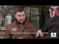 Defector from Russia's Wagner Group reveals the mercenary unit's actions in Ukraine