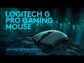 The Logitech G Pro Gaming Mouse [US]