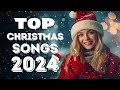 Top Christmas Songs Playlist 2024 🎄 Merry Christmas 2024 🎁 Top 100 Best Christmas Music of All Time
