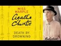 Death by Drowning Agatha Christie: A Miss Marple Investigating Young Pregnant Girl Death Audiobook 🎧