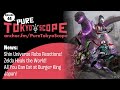 Pure TokyoScope Podcast 44: Shin Universe Robo Reactions! All You Can Eat at Burger King Japan!