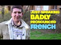Is English just badly pronounced French?
