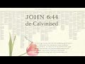 de-Calvinising John 6:44