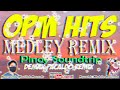 OPM HITS MEDLEY REMIX ( DEMAR PACALDO REMIX ) | PINOY SOUNDTRIP DISCO REMIX | TAGALOG MEDLEY REMIX