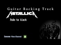 Metallica - Fade to black (Guitar Backing Track)