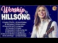 Powerful Christian Hillsong Worship Music Playlist 2023 🙏The Best Worship By Hillsong