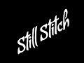 StitchDaSavage-Still Stitch (Still Wiz) [Explicit]