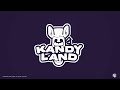 Kandyland | Early Development Trailer