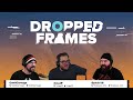 Games [Not] As A Service | Dropped Frames Episode 338