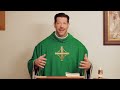 Eleventh Sunday in Ordinary Time - Mass with Fr. Mike Schmitz