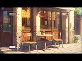 Lofi Music for [Relax/Better mood/Stress Relief] at Cafe☕