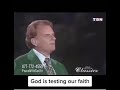 GOD TESTS OUR FAITH BY BILLY GRAHAM
