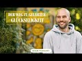 Der Weg zu gelebter Glückseligkeit - SEOM - Podcast #115