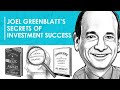 Investment Success Secrets w/ Joel Greenblatt (RWH003)