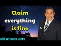 Bill Winston 2024  - Claim everything is fine