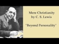 Beyond Personality by  C  S  Lewis . Audiobook