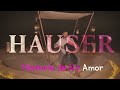 Historia de Un Amor – Hauser