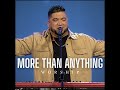More Than Anything (Live Worship)
