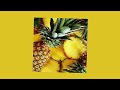 A juicy playlist to feel like a pineapple || {songs with a summer vibe}