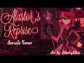 Alastor’s Reprise (Female Cover) Hazbin Hotel