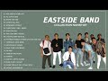 Best Of EastSide Band PH | Best Songs Cover 2021 | EastSide Band PH Nonstop Playlist