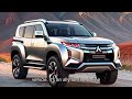 Mitsubishi Pajero All New 2025 Concept Car | Full Details And Full Review