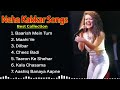 | Neha Kakkar song | Best collection.💕 |Baarish mein tum | aro new song Best of you 💕💕
