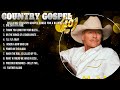 The Very Best of Christian Country Gospel Songs Of All Time Playlist   Old Country Gospel Songs