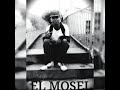 EL MOSEL - BAJO EL EFECTO