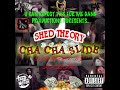 Cha Cha Slide (feat. Dream Caster, Marlon DuBois, Joeyy, Ricky Chix & Laker)