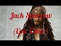 Jack Sparrow: (Epic Cover)