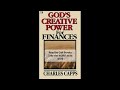 Full Audio God's Creative Power for Finance C Capps