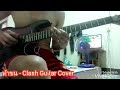 ท้าชน - Clash (Guitar Cover) By Nirut P.
