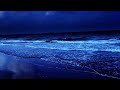 Sleep For 11 Hours Straight, Ocean Waves: Sleep With Relaxing Music Under The Moon
