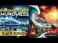 PREDICCIONES MUNDIALES 3 AL 9 DE JUNIO OMAR HEJEILE 🔴IMPACTANTE