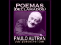 Paulo Autran   Poemas Poesia Declamada