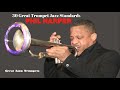 Phil Harper - 30 Great Trumpet Jazz Standards