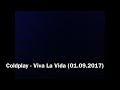 Coldplay - Viva La Vida (01.09.2017)