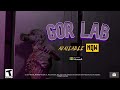 Gor Lab - Launch Trailer | MS