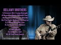 Bellamy Brothers-Ultimate hits anthology of 2024-Top-Charting Hits Mix-Central