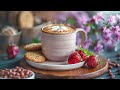 Elevate Your Mood - Sweet Morning Jazz Music and Relaxing Coffee Jazz Instrumental for Upbeat Moods