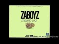 Zaboyz ft Rockett  industry (prod by mound life cash)