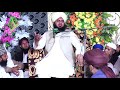 Peer M. Ajmal Raza Qadri Mehfile Milad Nehran Wala (Depalpur,Okara)