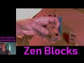 Dip Into Deacove- Zen Blocks