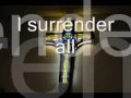 Praise and Worship Songs with Lyrics  I Surrender All