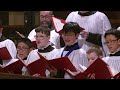 Magnificat (Collegium Regale), by Herbert Howells | Highlights from the Saint Thomas Choir