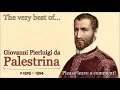 Palestrina Choral Music   Beautiful  Choral