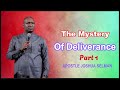 APOSTLE JOSHUA SELMAN - The Mystery Of Deliverance -Part 1 || April 20, 2024