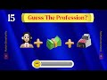 Can You Guess the Profession in 10 Seconds? 👩‍⚕️👨‍🚒 Fun 3d Emoji Quiz Challenge | Guessr Community